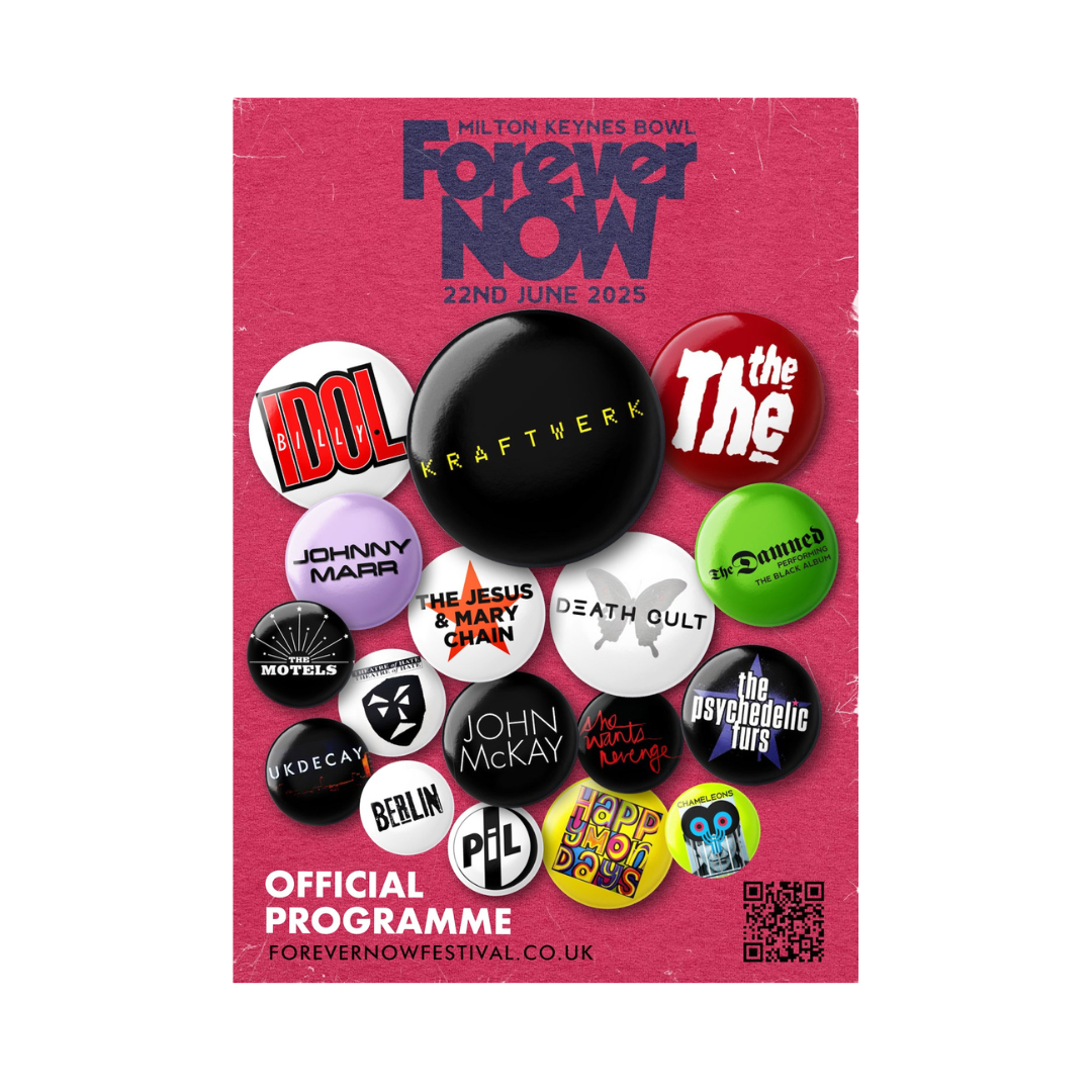 The Official Souvenir Programme for Forever Now Festival 2025, created by VIVE LE ROCK, features exclusive interviews, photographs, schedules, a site map, and curated playlists.